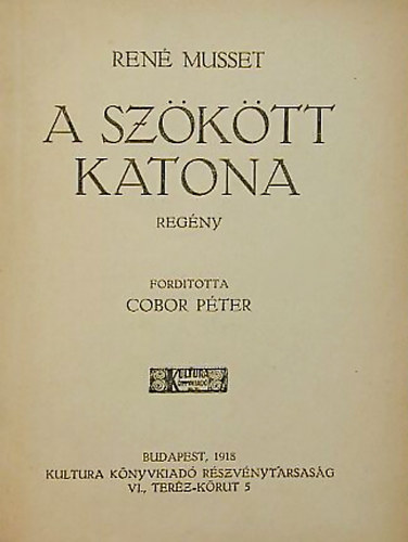 René Musset - A szökött katona