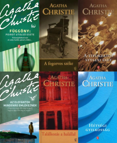 Agatha Christie - 6 db Agatha Christie krimi: Függöny: Poirot utolsó esete + Az elefántok mindenre emlékeznek + A titokzatos stylesi eset + A fogorvos széke + Hétvégi gyilkosság + Találkozás a halállal