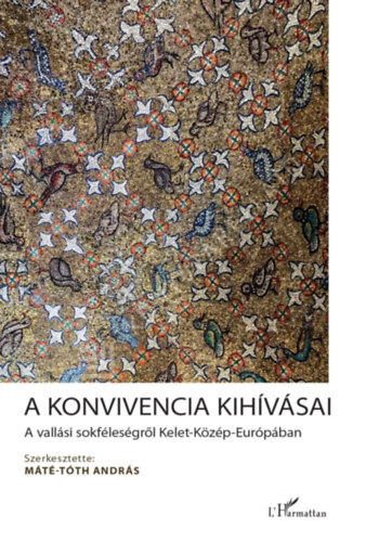 Máté-Tóth András - A konvivencia kihívásai