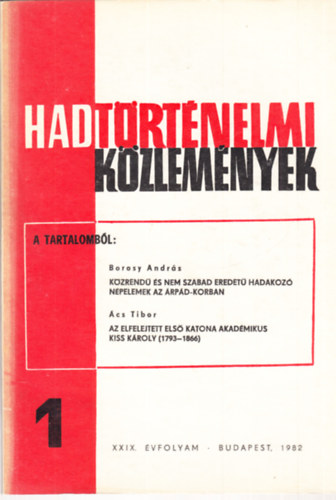 Hadt�rt�nelmi k�zlem�nyek XXIX. �vf. 1982/1.