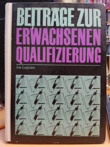 Erdmann Harke - Beitrge zur Erwachsenenqualifizierung