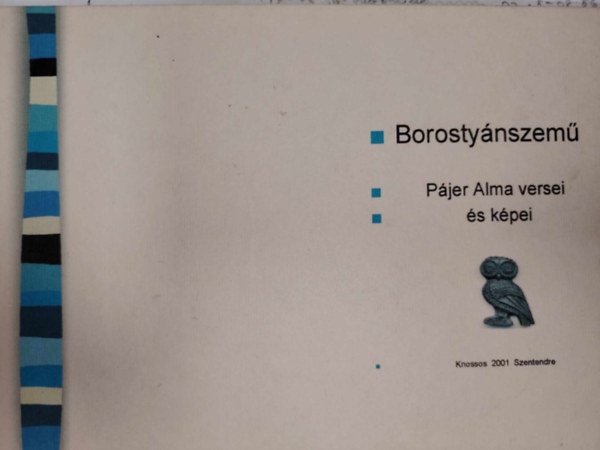 Pjer Alma - Borostynszem Pjer Alma versei s kpei