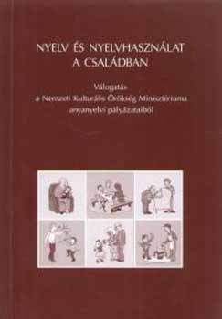 Nyelv �s nyelvhaszn�lat a csal�dban