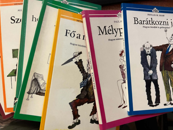 Paul Hauck, Tony Lake Allan & Barbara Pease - Így szeress, hogy szeressenek! + Mélyponton + Fő a nyugalom! + Barátkozni jó! + Testbeszéd + A magány + Szó-beszéd