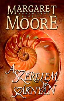 Margaret Moore - A szerelem sz�rny�n