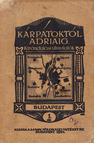 Kerkgyrt rpd - Budapest (Krptoktl Adriig - Kirndulsi tmutatk 1.)