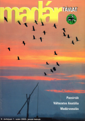 Pchy Tams  (fszerk.) - Madrtvlat - X. vf. 1. szm (2003. janur-februr)