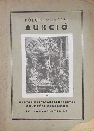 Kln mvszi aukci 1947. februr h 4-7ig. Magyar Postatakarkpnztr rversi Csarnoka