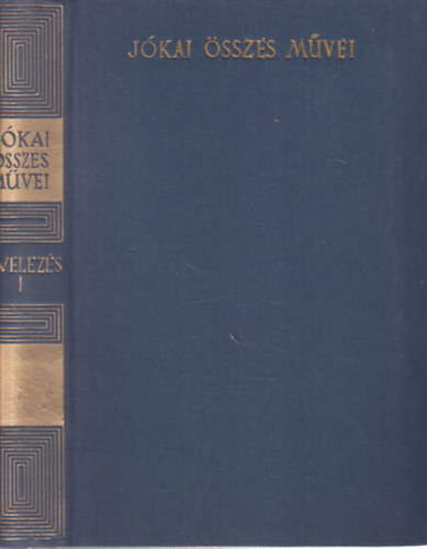 J�kai M�r - J�kai M�r levelez�se I. (1833-1859)- J�kai M�r �sszes m�vei- Levelez�s I. (kritikai)