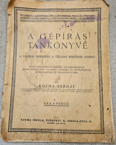 Kozma Bernt - A gprs tanknyve ( A vakrs mdszere a tzujjas rendszer szerint )