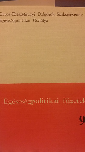 Egszsgpolitikai fzetek 9.