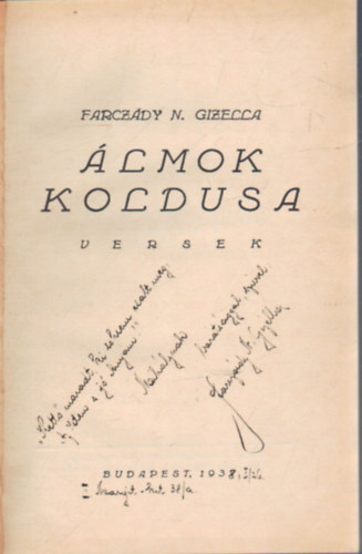 Farcz�dy N. Gizella - �lmok koldusa - versek