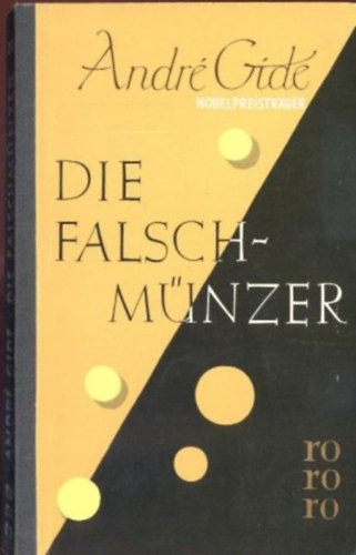 André Gide - Die Falschmünzer