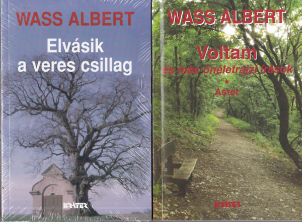 Wass Albert - 2 db Wass Albert regny: Elvsik a veres csillag + Voltam (s ms nletrajzi rsok - Astor)