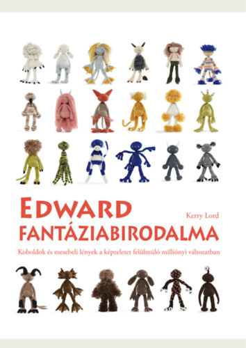 Kerry Lord - Edward fantziabirodalma