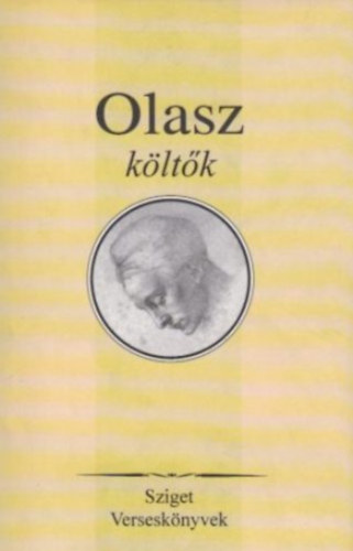 Lator Lszl  (szerk.) - Olasz kltk (Sziget versesknyvek)