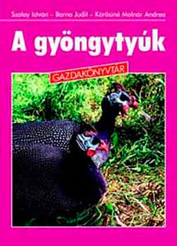 Szalay Istv�n; Barna Judit - A gy�ngyty�k - Gazdak�nyvt�r