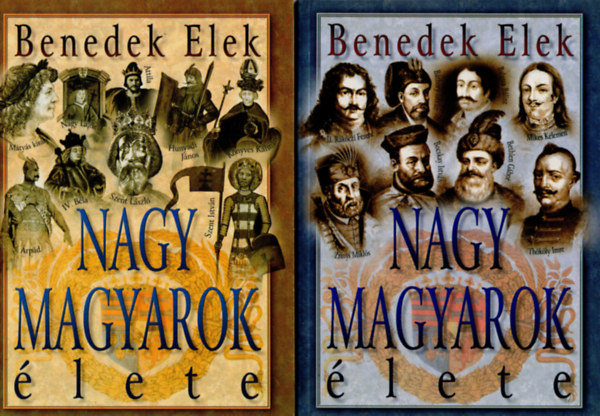 Nagy magyarok lete I-II.