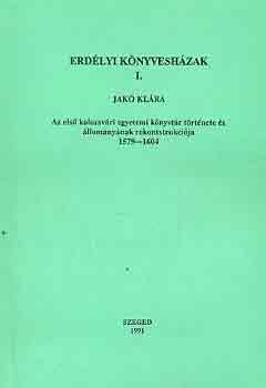 Jakó Klára - Erdélyi könyvesházak I-II.