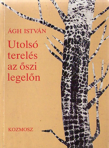 �gh Istv�n - Utols� terel�s az �szi legel�n