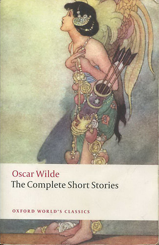 Oscar Wilde - The Complete Short Stories