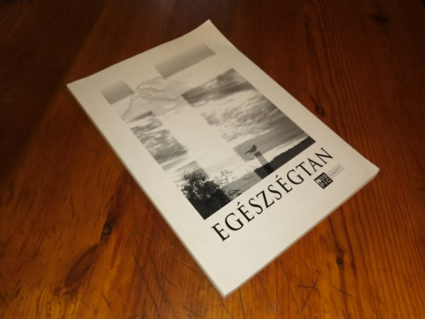 Dr.Kiszelyné Dr.Nagy Mária - Egészségtan Élet és halál kérdései keresztény/keresztyén szemléletben