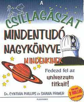 Cynthia Dr. Phillips - A csillagszat mindentud nagyknyve mindenkinek