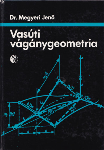 Dr.Megyeri Jen - Vasti vgnygeometria