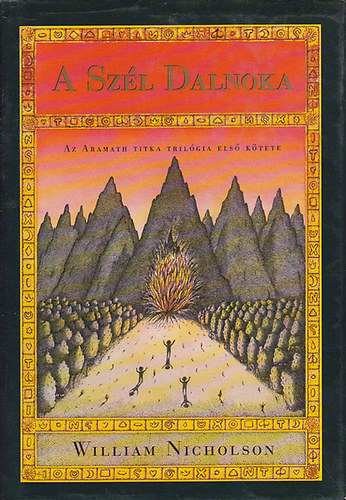 William Nicholson - A Szél Dalnoka - Az Aramanth titka I.