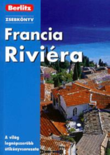 Francia Rivi�ra - Berlitz zsebk�nyv