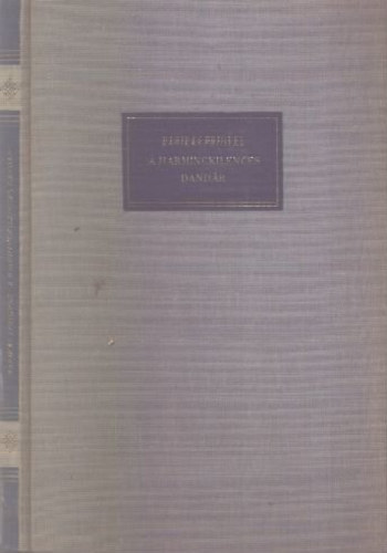 Karik�s Frigyes - A harminckilences dand�r