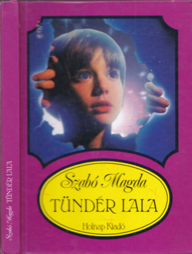 Szab Magda - Tndr Lala