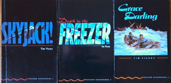 Tim Vikary - 3 k�nyv: Death in the FREEZER-SKYJACK-Graca Darling