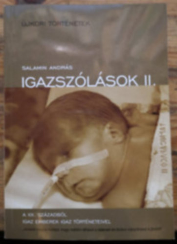 Salamin András - Igazszólások II. (Újkori történetek)