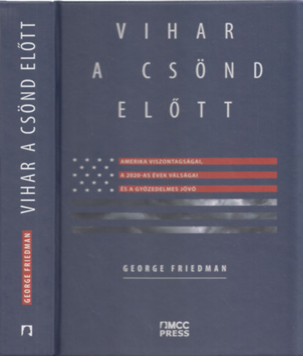 George Friedman - Vihar a cs�nd el�tt