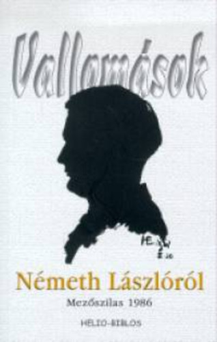 Vallomások Németh Lászlóról