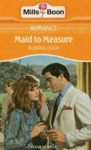 Roberta Leigh - Maid To Measure