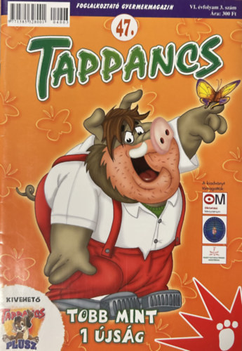 Molnár Zoltán (szerk.) - Tappancs 47 - VI.. évfolyam 3. szám
