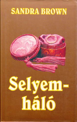 Sandra Brown - Selyemhl