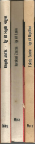 Koroknai Zsuzsa, Gergely Andr�s Fekete S�ndor - 3 db �gy �lt k�nyv, Nap�leon, Lenin, Engels Frigyes