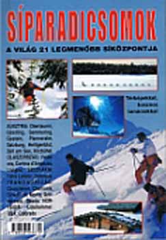 L. Kelemen G�bor - S�paradicsomok - A vil�g 21 legmen�bb s�k�zpontja