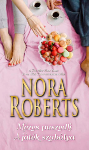 Nora Roberts - Mzes puszedli / A jtk szablya