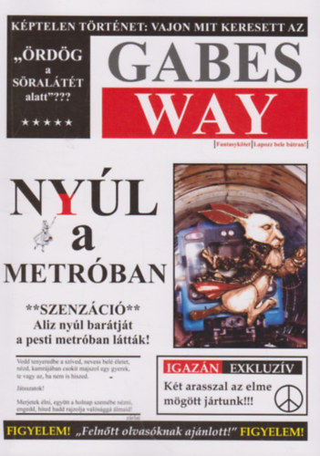 Gabes Way - Ny�l a metr�ban
