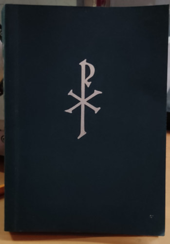 G�r�g eredetib�l ford�totta �s magyar�zta P. B�k�s Gell�rt �s P. Dalos Patrik - J�zus tan�t�sai - �jsz�vets�g (�jsz�vets�gi Szent�r�s)