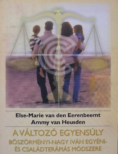 Ammyvan; Eerenbeemt, Else-marivanden Heusden - A vltoz egyensly