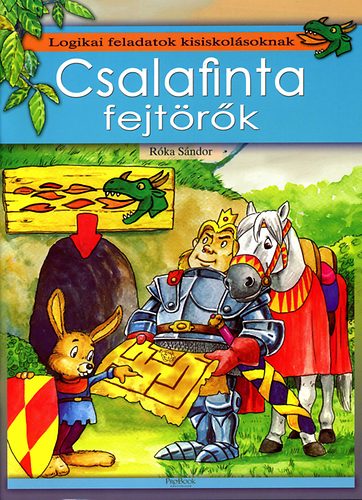 Róka Sándor - Csalafinta fejtörők - Logikai feladatok kisiskolásoknak