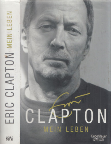 Mein Leben - Eric Clapton