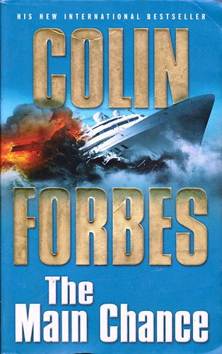 Colin Forbes - The Main Chance