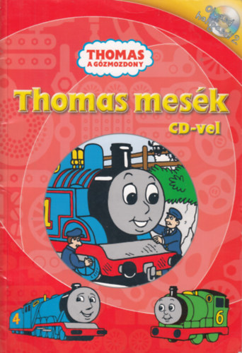 Thomas a gzmozdony - Thomas mesk CD nlkl! - Olvasd s hallgasd! 2.