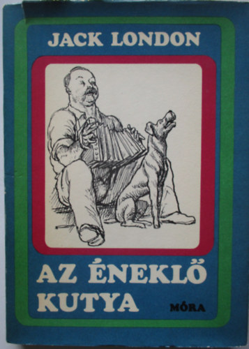 Jack London - Az nekl kutya